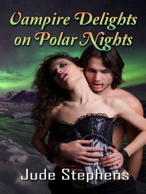 cover image of Vampire Delights on Polar Nights
